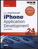 Sams teach yourself iPhone application development in 24 hours