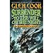 Surrender to the Will of the Night