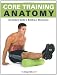 Core Training Anatomy (Anatomies of)