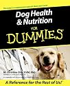Dog Health and Nutrition for Dummies (Howell dummies series)