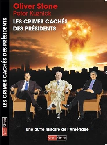 Les crimes cachés des Présidents Les crimes cachés des Présidents