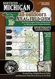 Northern Michigan All-Outdoors Atlas & Field Guide
