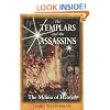 The Templars and the Assassins: The Militia of Heaven