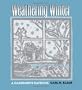 Weathering Winter: A Gardener's Daybook (Bur Oak Original)