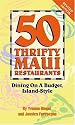 50 Thrifty Maui Restaurants