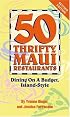 50 Thrifty Maui Restaurants
