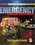 Emergency Medical Responder: First Responder in Action with Student CD-ROM, Student DVD and Pocket Guide