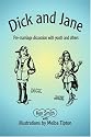 Dick and Jane: Pre-marriage discussion with youth and others
