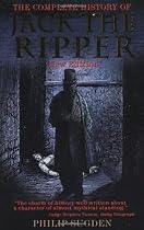 The Complete History of Jack the Ripper