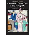 A Room of One's Own & The Voyage Out (Wordsworth Classics)