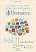 Unleashing the Positive Power of Differences: Polarity Thinking in Our Schools: Polarity Thinking in Our Schools