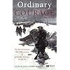 Ordinary Courage: The