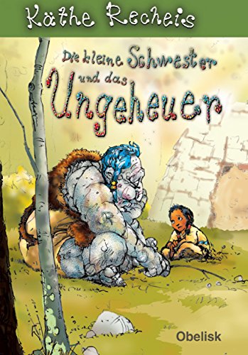 Die kleine Schwester und das Ungeheuer (German Edition)