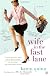Wife in the Fast Lane: A Novel