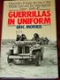 Guerrillas in Uniform : Churchill's Private Armies in the Middle East and the War Against Japan, 1940-1945