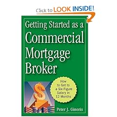 Getting Started as a Commercial Mortgage Broker: How to Get to a Six-Figure Salary in 12 Months