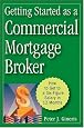 Getting Started as a Commercial Mortgage Broker: How to Get to a Six-Figure Salary in 12 Months