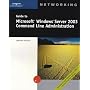 Guide to Microsoft Windows Server 2003 Command Line Administration