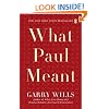 What Paul Meant