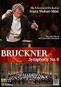Bruckner / Welser-Most / Cvo - Symphony 8 in C Minor [DVD]
