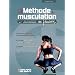 M�thode de musculation au f�minin : 80 exercices sans mat�riel