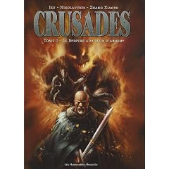 Crusades, Tome 1 : Le spectre aux yeux d'argent