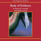 Body of Evidence: A Scarpetta Novel | [Patricia Cornwell]