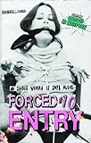 Forced Entry 10
