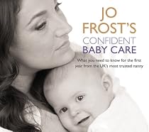 Jo Frosts Confident Baby Care CD
