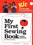 My First Sewing Book: Hand Sewing