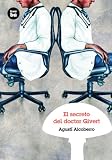 El secreto del doctor Givert (Grandes Lectores) (Spanish Edition)