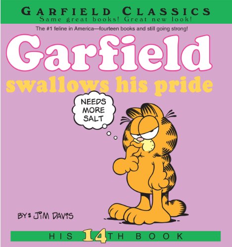 Garfield Swallows His Pride (Garfield Series Book 14)