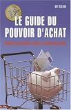 Revue City Editions  / Le guide du pouvoir d'achat : Comment consommer mieux en dépensant moins