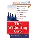 The Widening Gap: Why America's Working Families Are in Jeopardy And What Can Be Done about It