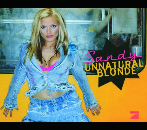 Sandy - Unnatural Blonde - Zortam Music