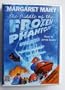 The Riddle of the Frozen Phantom