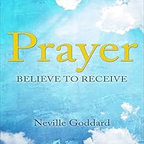 Prayer: Believe to Receive