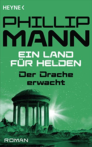 Der Drache erwacht: Ein Land für Helden 3 - Roman (German Edition)