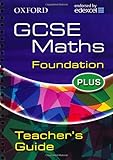 GCSE maths foundation plus. Teacher's guide