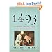 1493: Uncovering the New World Columbus Created