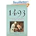 1493: Uncovering the New World Columbus Created