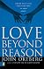 Love Beyond Reason