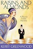 Raisins and Almonds (Large Type Edition): A Phryne Fisher Mystery
