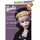 Click here to buy Barbie Fashion: Vol. 1, 1959-1967 (Barbie Doll Fashion) by  Sarah Sink Eames.