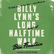 Billy Lynn's Long Halftime Walk: A Novel | [Ben Fountain]