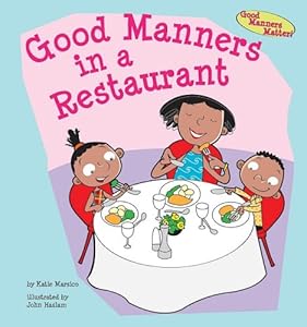 Good Manners in a Restaurant (Good Manners