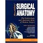 Surgical Anatomy: The Embryologic And Anatomic Basis Of Modern Surgery