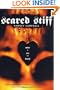 Scared Stiff: Tales of Sex and Death