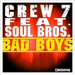 Bad Boys (Crew 7 Mix)