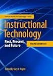 Instructional Technology: Past, Prese...